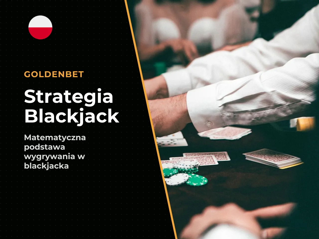 Blackjack strategia dla początkujących. Optymalna blackjack