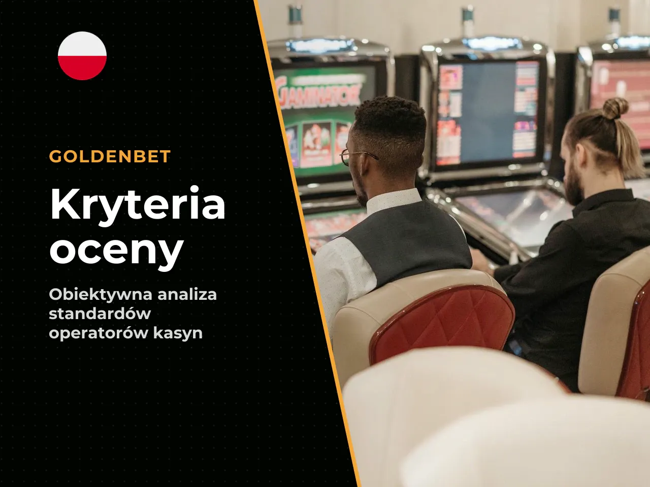 Kryteria oceny operatora dla graczy w