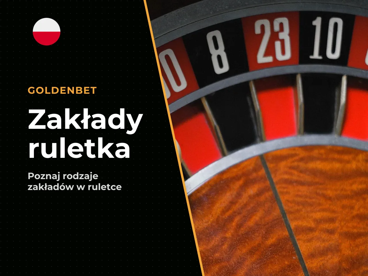 Zakłady w roulette wewnętrzne i zewnętrzne