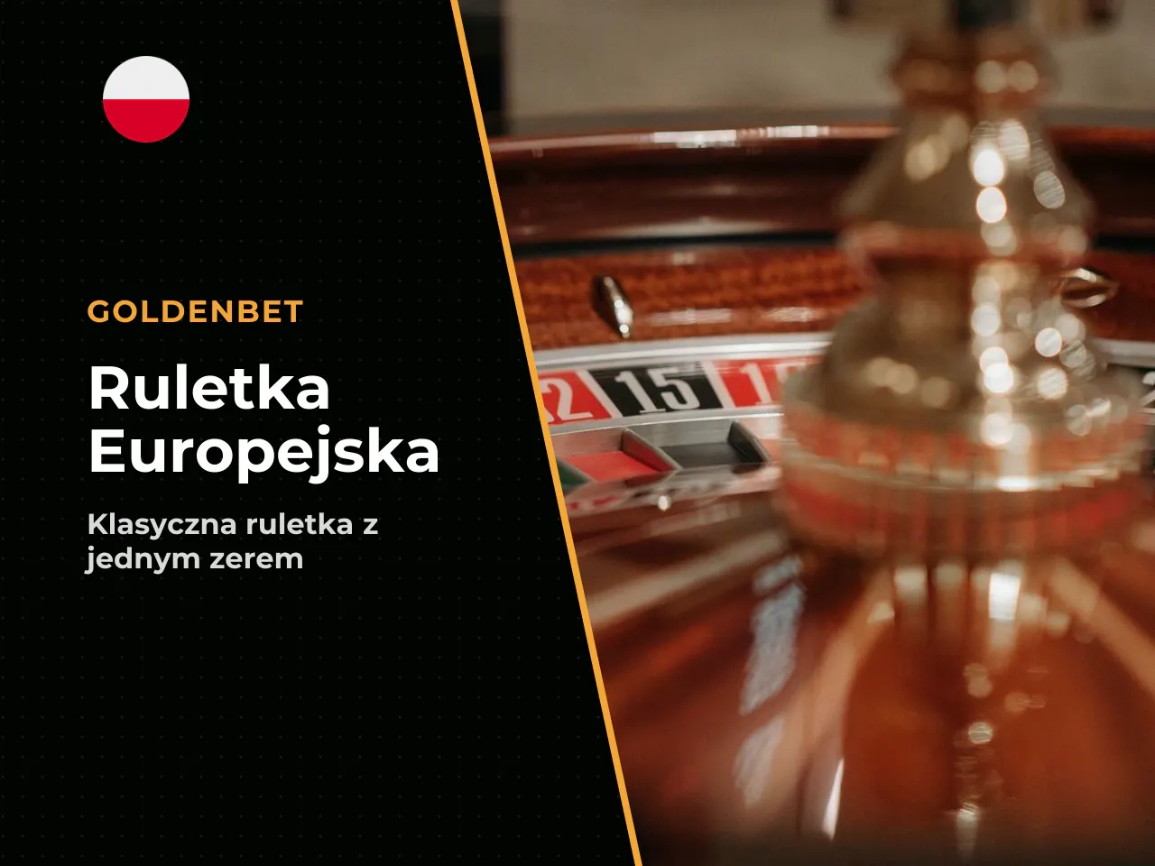 European Roulette wariant z jednym zerem