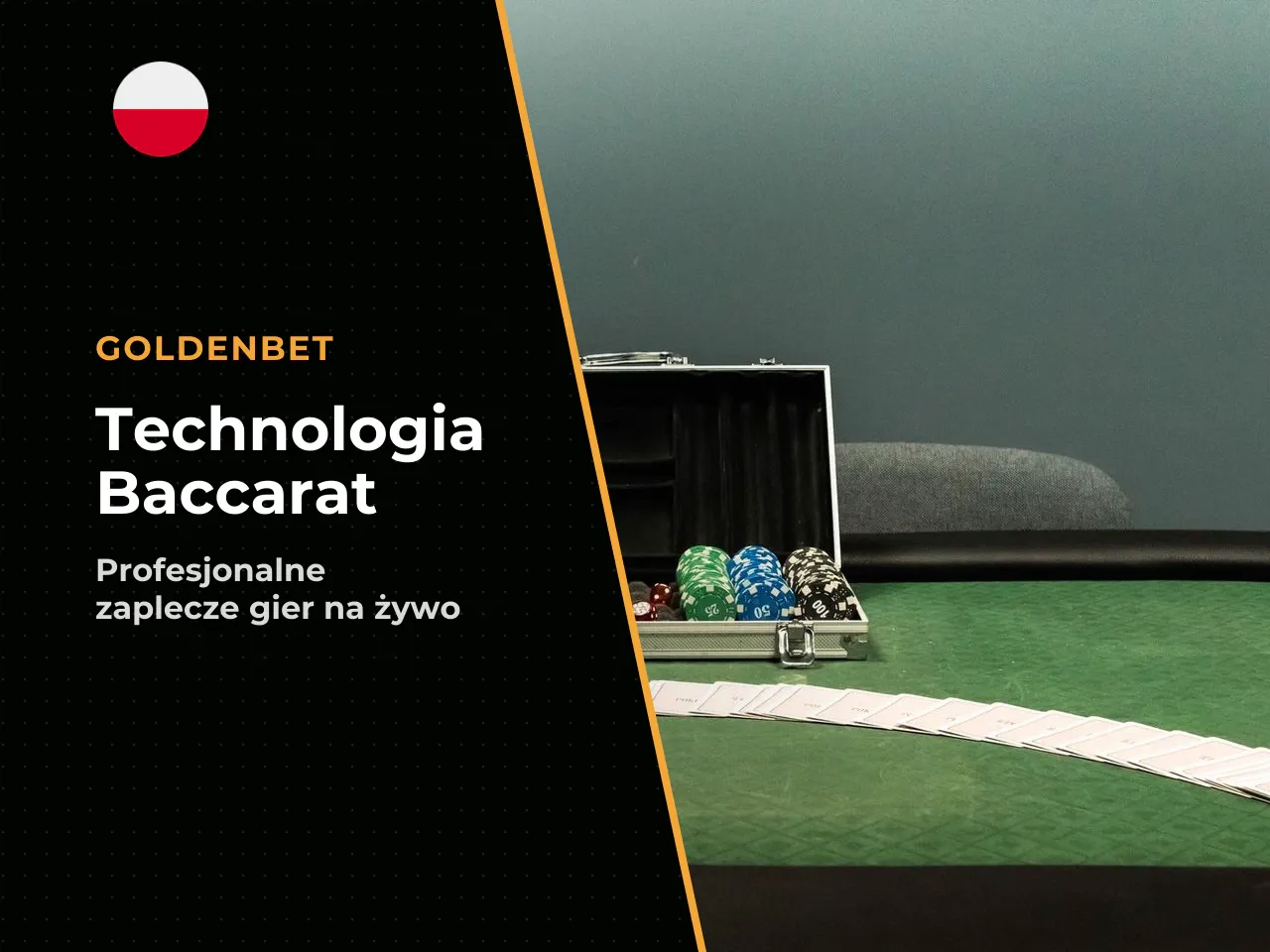 Infrastruktura techniczna Baccarat z krupierem na