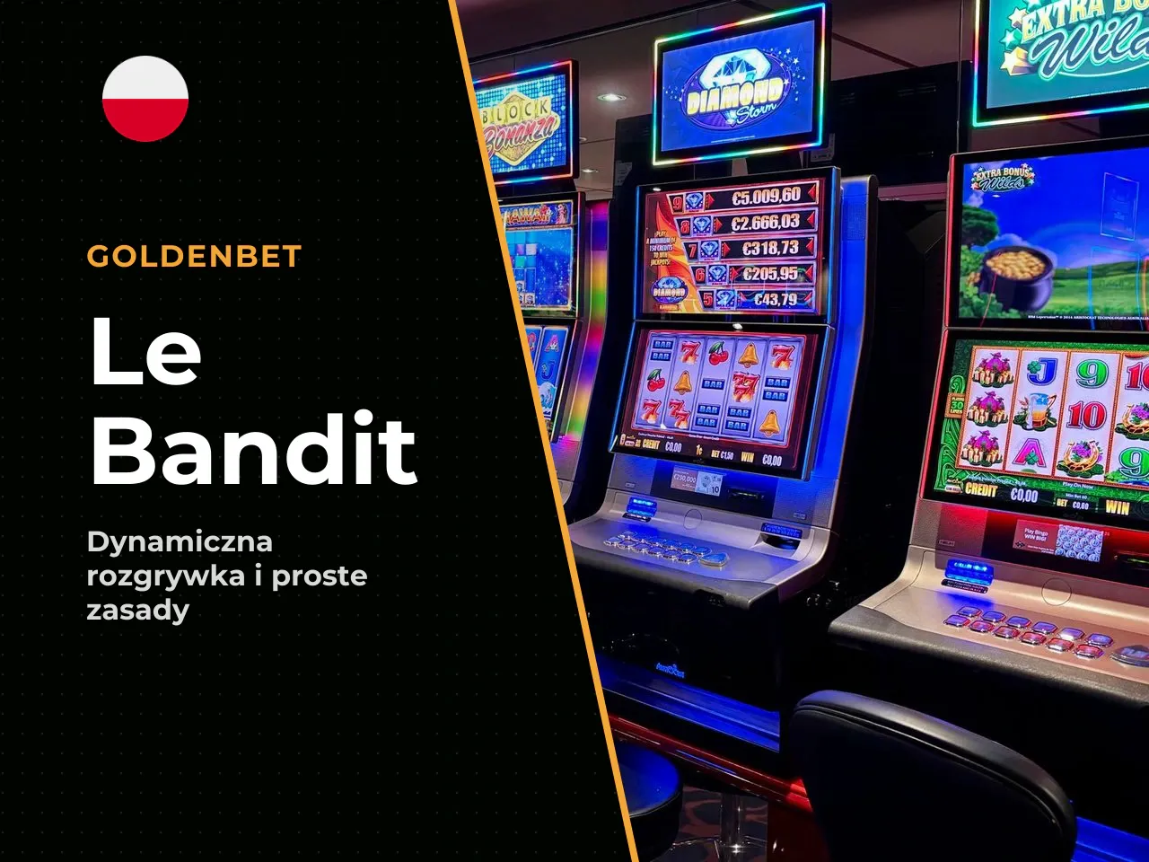 Dla kogo jest gra Le Bandit