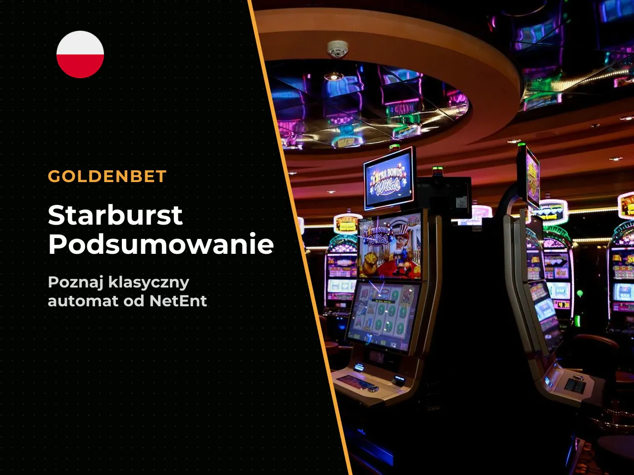 Podsumowanie dla kogo jest Starburst